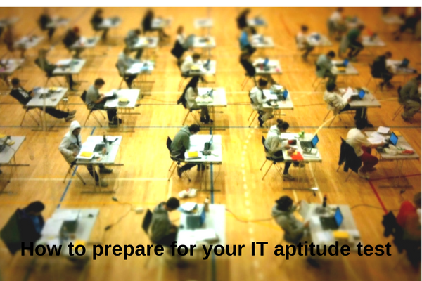 How to prepare for your IT aptitude test