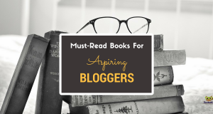 Must read books for the bloggers