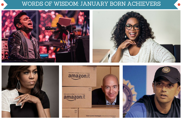 TITLE HERE Success tips from January born achievers like Oprah Winfrey, AR Rahman, Jeff Bezos, Rahul Dravid and Michelle Obama.