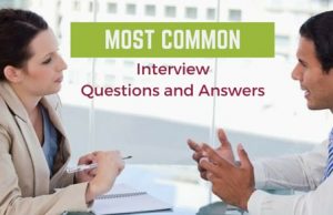 Most Common interview questions and answers