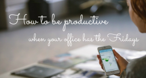 How to have a productive friday