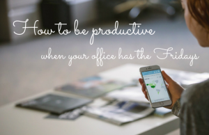 How to have a productive friday