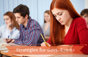 Strategies for Govt. Exams