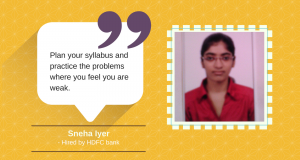 Hired by HDFC bank, this is how Sneha Iyer did it.