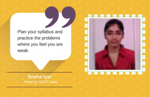 Hired by HDFC bank, this is how Sneha Iyer did it.