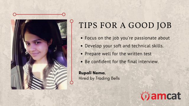 Rupali Nema, an AMCAT test taker who found a job with the skill assessment, shares career advice.