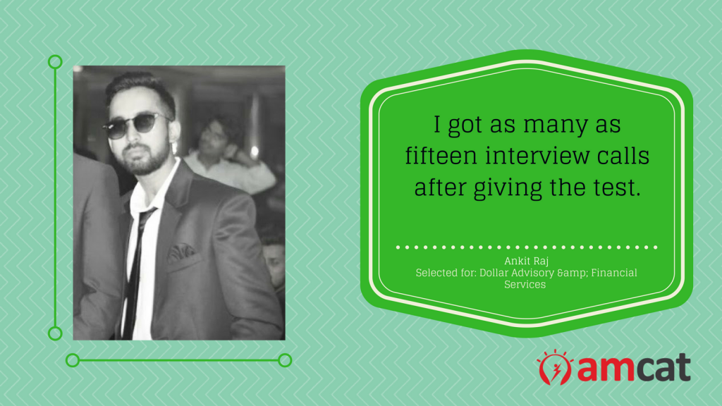 Presenting our AMCAT achiever of the day; Ankit Raj