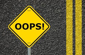 Are you guilty of these oops moments?