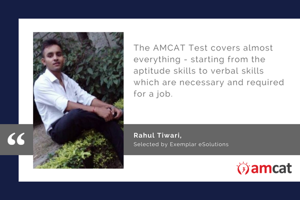 How the AMCAT Test helped Rahul on his job search journey.