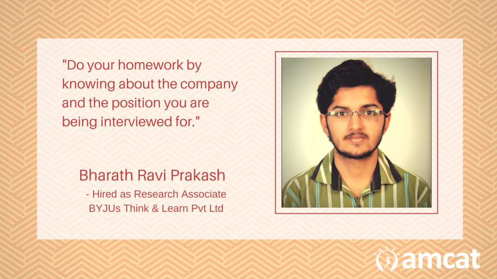 Bharath Ravi Prakash talks about how he got his job in BYJUs.