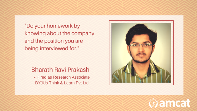 Bharath Ravi Prakash talks about how he got his job in BYJUs.