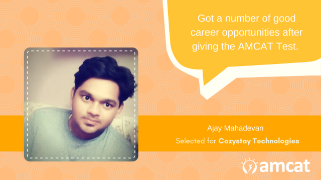 How AMCAT helped Ajay Mahadevan land a fresher job.