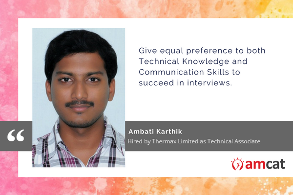 Karthik took the AMCAT Test to find greater job opportunities.