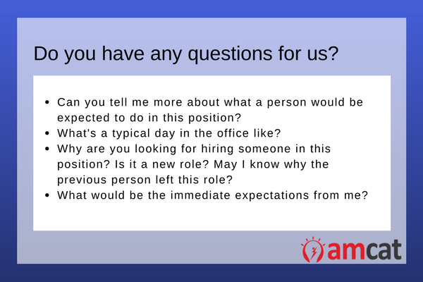 What to say when you're asked, 'Do you have any questions for us.'