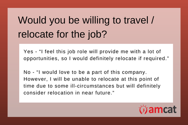 Model answers on 'Would you be willing to travel or relocate for the job'.