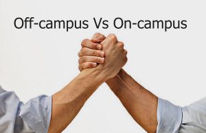 off-campus Vs on-campus