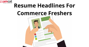 Resume Headlines for commerce freshers