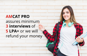  Higher your AMCAT PRO score, higher your salary.