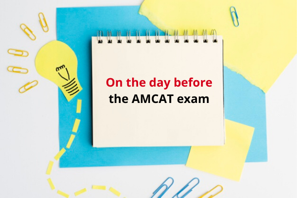 What to do 24 hours before the AMCAT exam