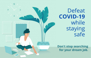 Don't postpone your job search because of COVID-19