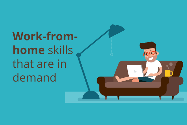 Skills in demand due to work-from-home