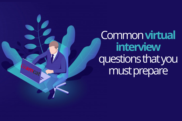 Practice these virtual job interview questions