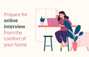 Continue your job interview preparation at home