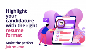 Create the perfect resume with the right resume format