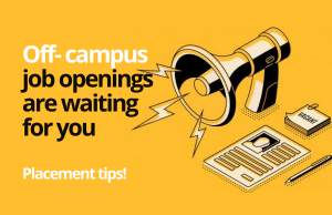 Off-campus placements you should apply