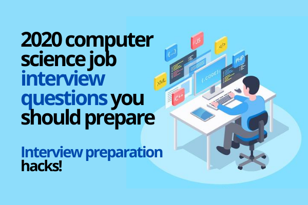 Prepare these most asked computer science interview questions