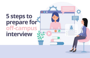 Off-Campus placement interview hacks