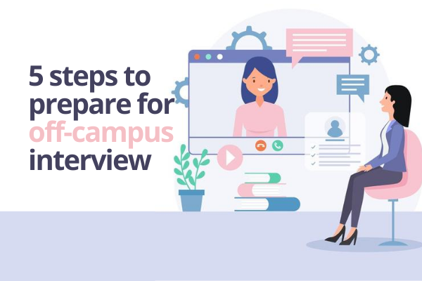 Off-Campus placement interview hacks