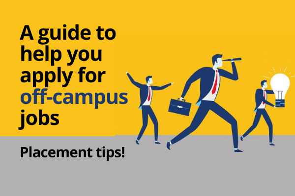 Preparation tips for off-campus placements