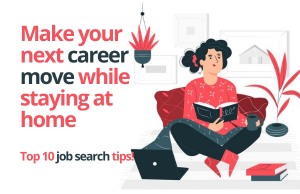 Tips on how to start your search for jobs