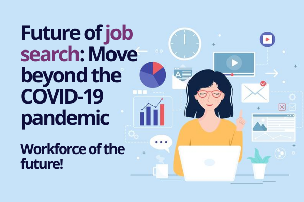 Impact of coronavirus pandemic on the future of job search