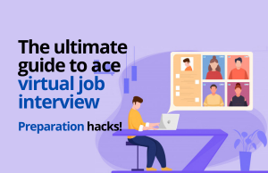 Virtual interviews hacks