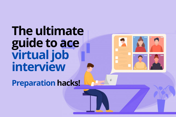 Virtual interviews hacks