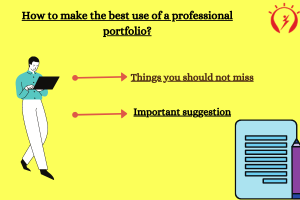 How to make the best use of a professional portfolio?