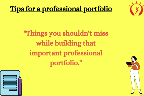 Tips for a professional portfolio