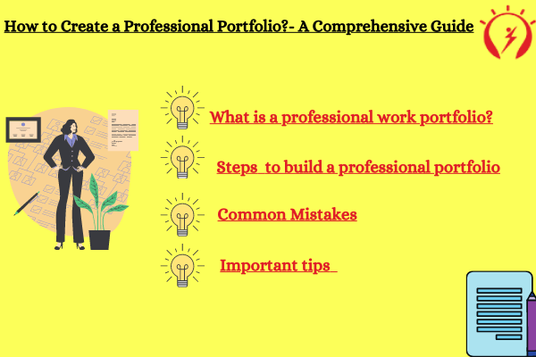 How to Create a Professional Portfolio?- A Comprehensive Guide