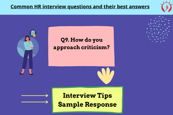 HR Interview -How do you approach criticism?