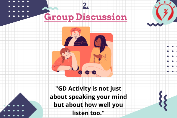 Group Discussion Rounds during Campus Placements