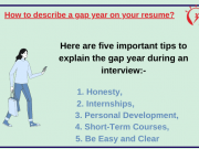 How to describe a gap year on your resume?