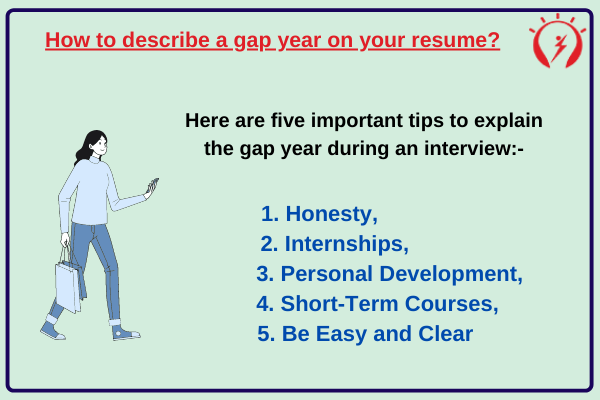 How to describe a gap year on your resume?