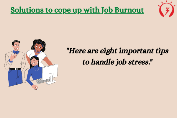 8 Important Tips to Handle Job Pressure