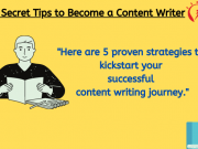 5 Secret Tips to Become a Content Writer
