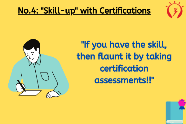 No.4: "Skill-up" with Certifications