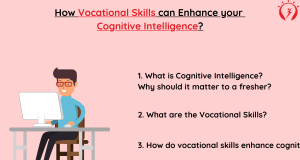 How Vocational Skills can Enhance your Cognitive Intelligence?