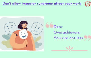 Don't allow imposter syndrome affect your work