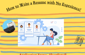 How to Write a Resume with No Experience (2)